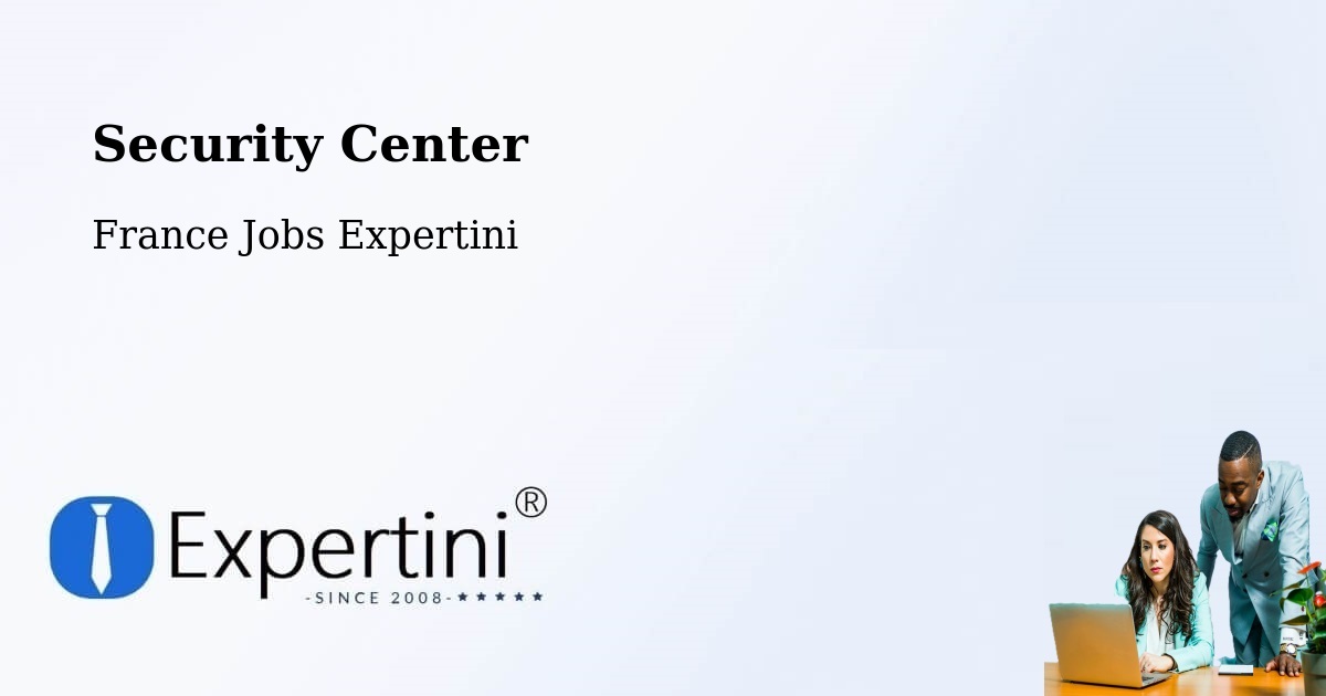 Security & Compliance – Peyrins - France Jobs Expertini
